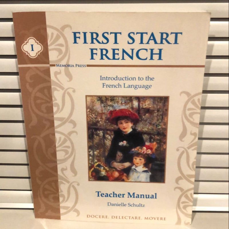 First Start French Memoria Press