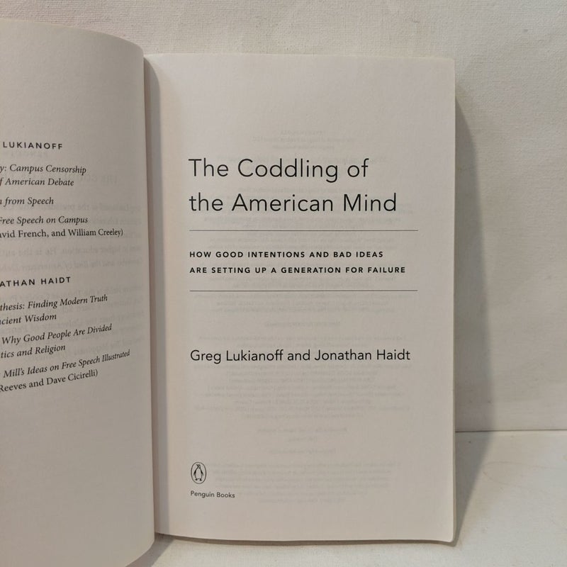 The Coddling of the American Mind