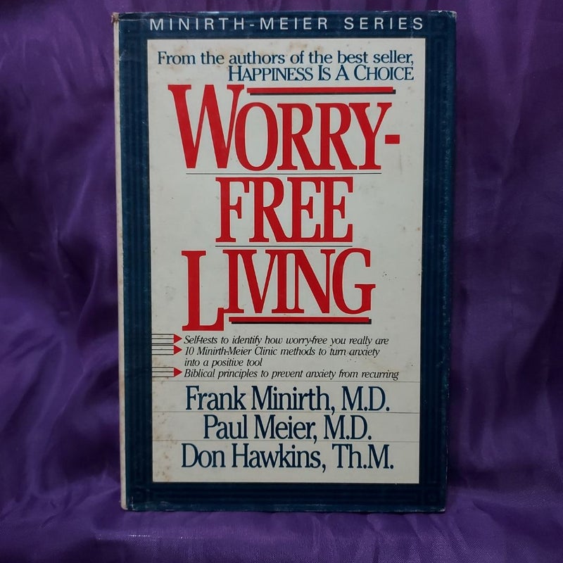 Worry-Free Living