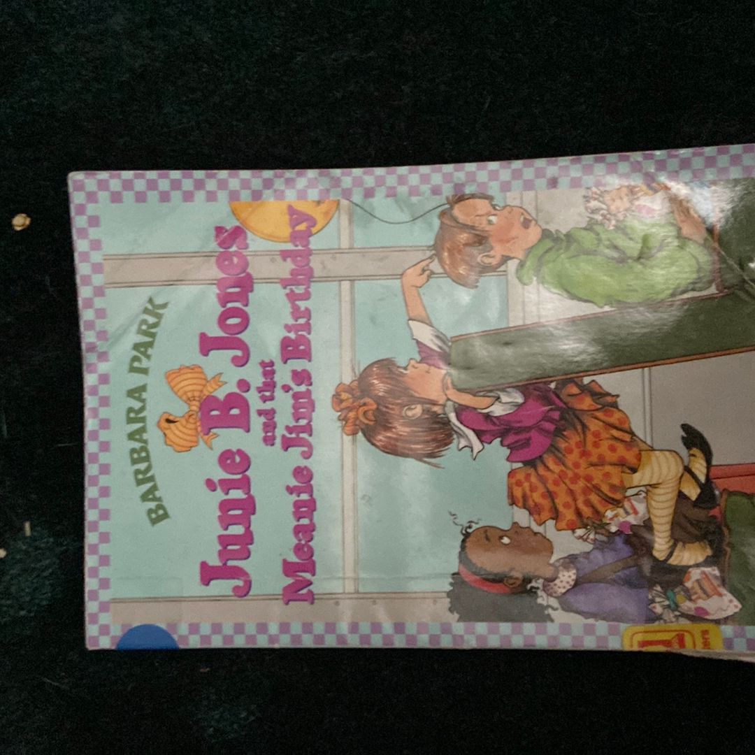 June B Jones and that Meanie Jim’s Birthday