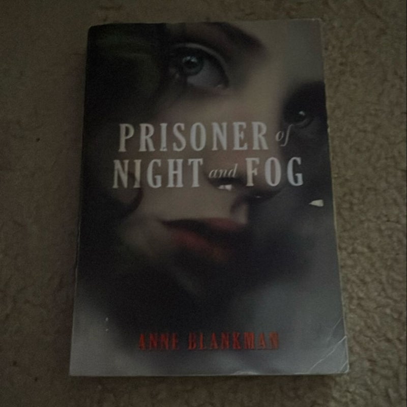 Prisoner of Night and Fog