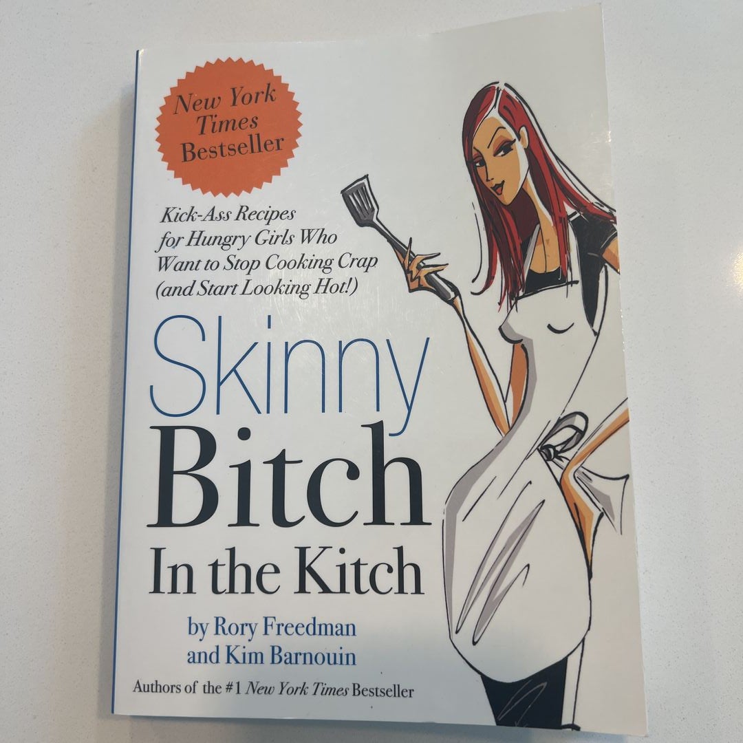 Skinny Bitch in the Kitch