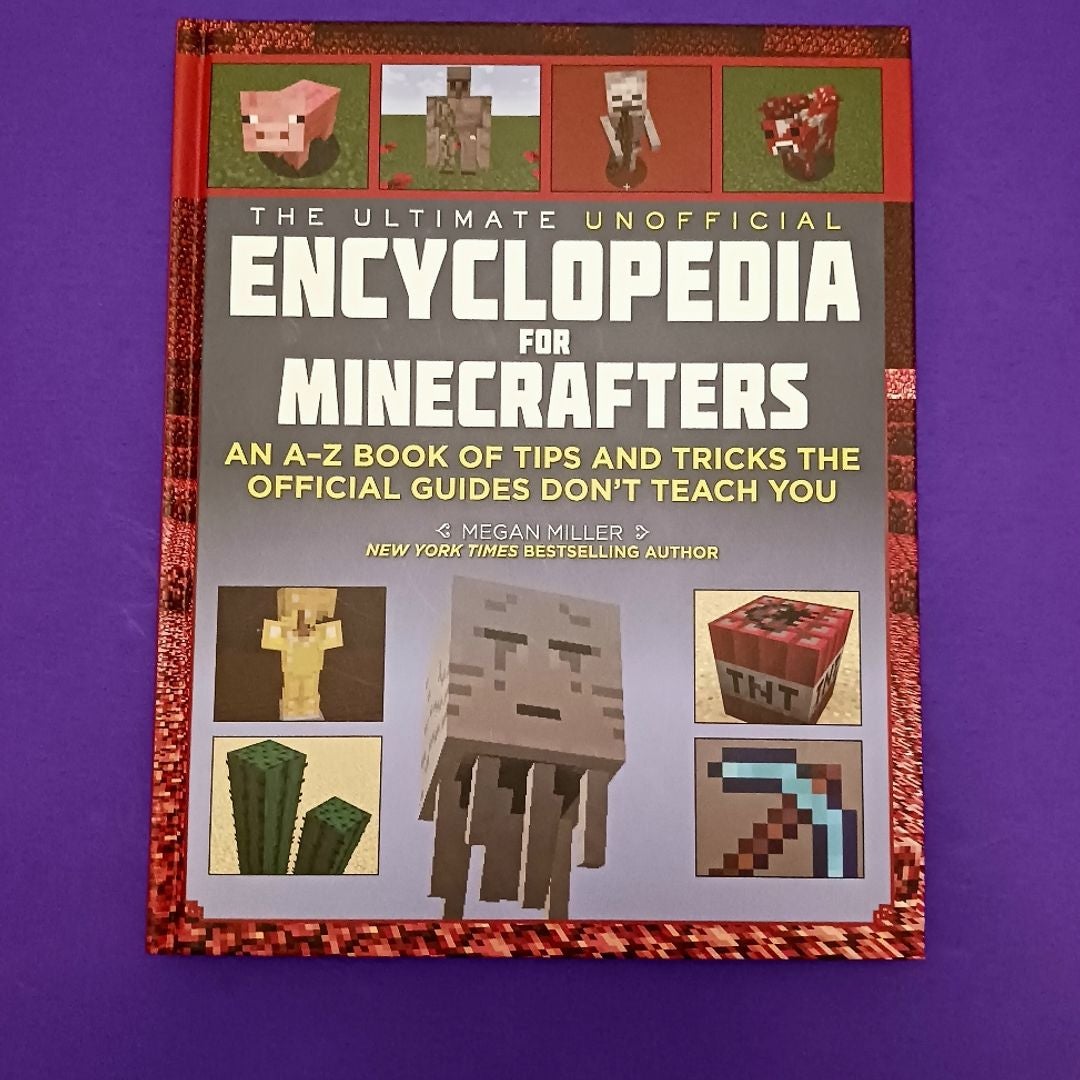 The Ultimate Unofficial Encyclopedia for Minecrafters