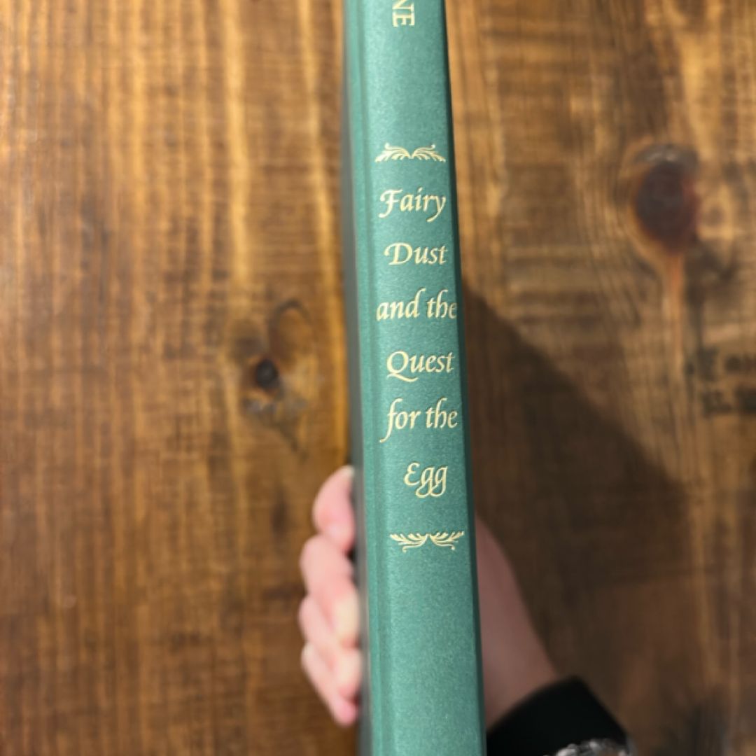Fairy Dust and the Quest for the Egg