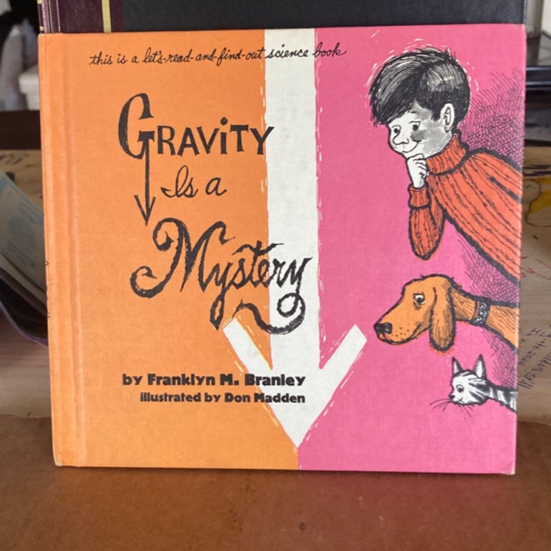 Gravity Is a Mystery (VINTAGE 1970)
