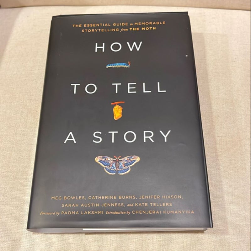 How to Tell a Story