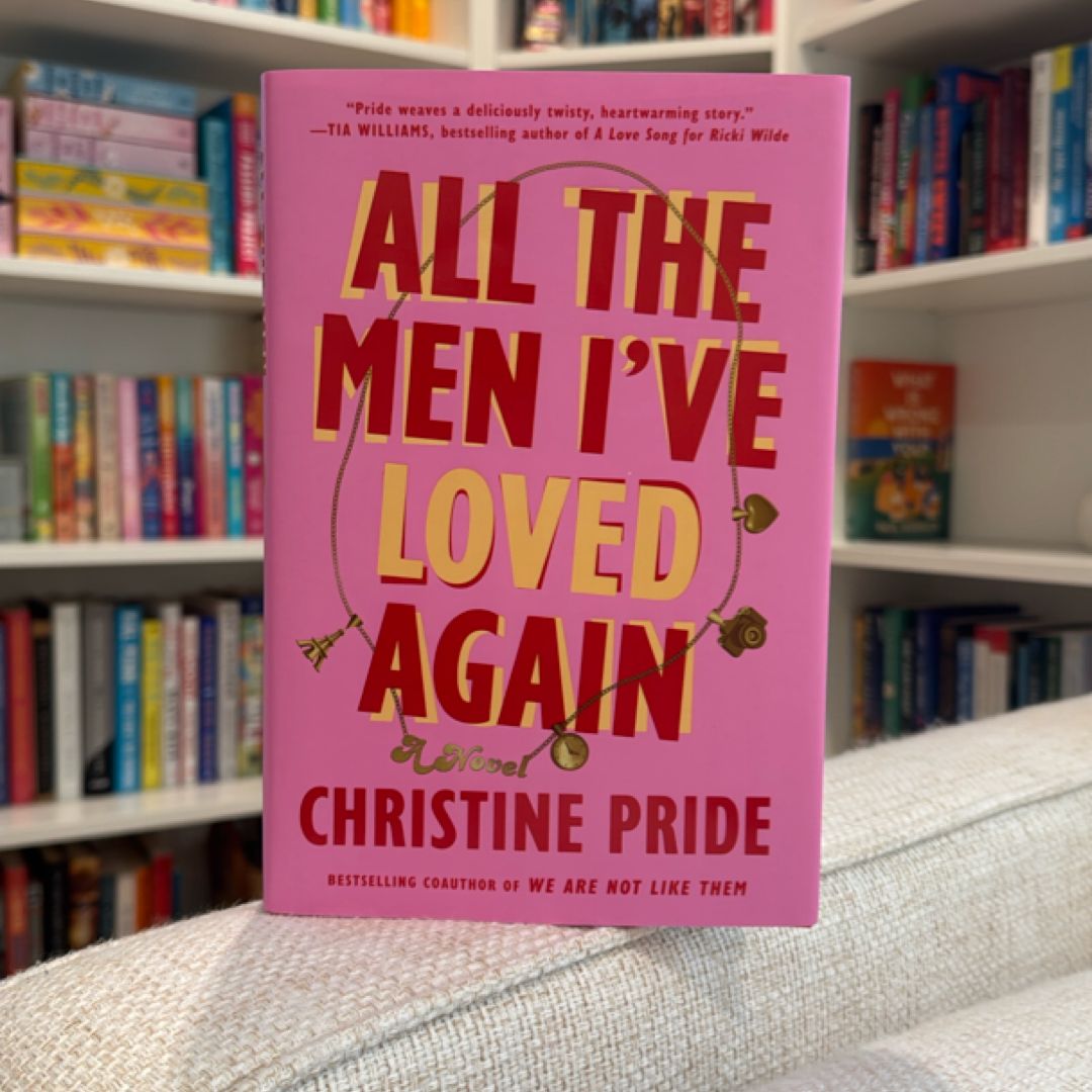 All the Men I've Loved Again