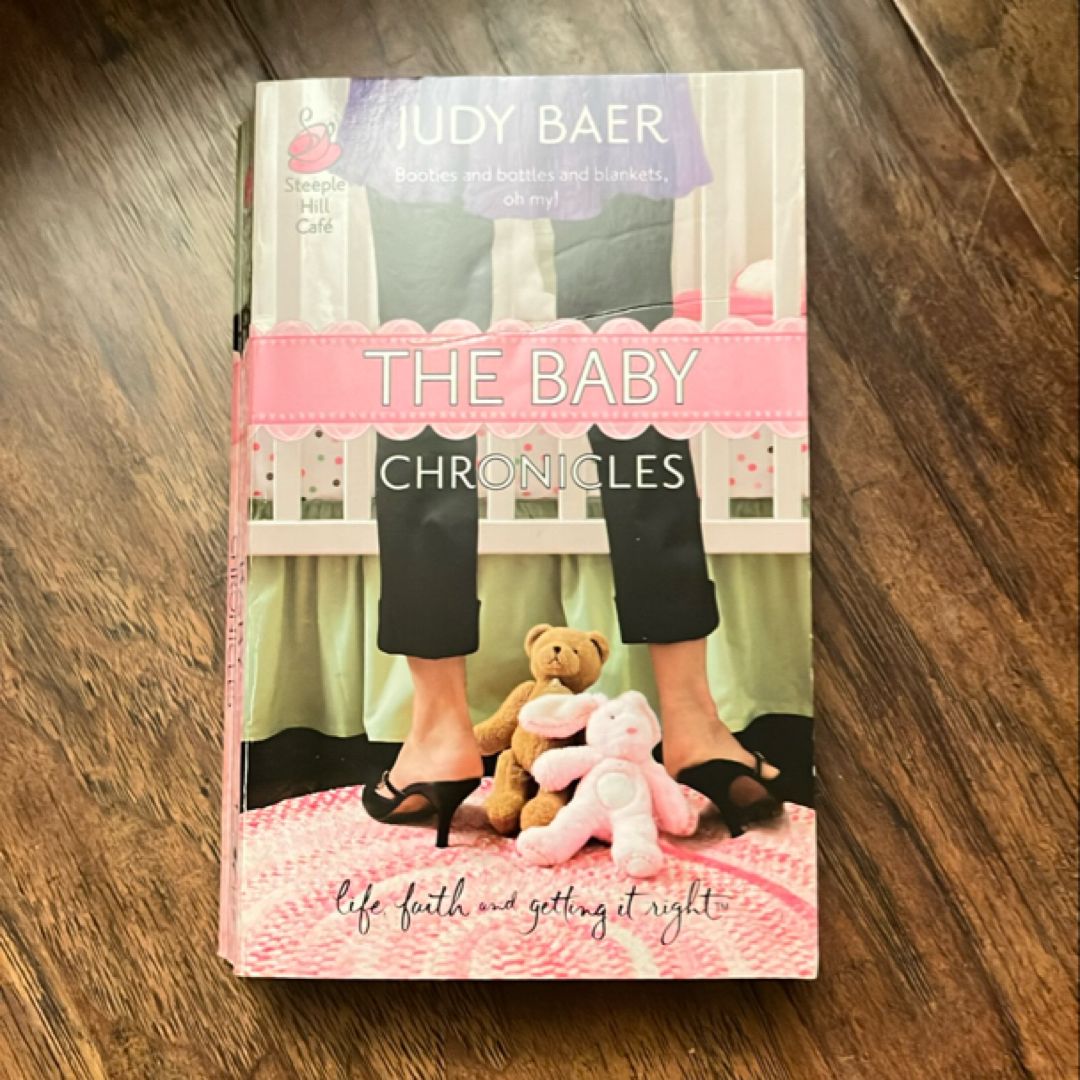 The Baby Chronicles