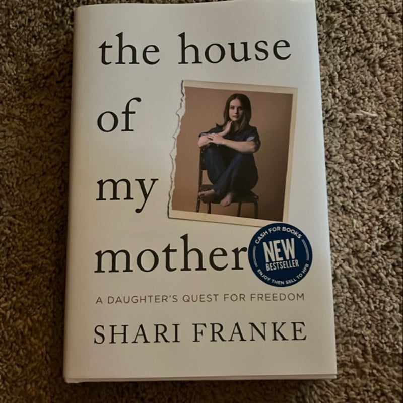 The House of My Mother