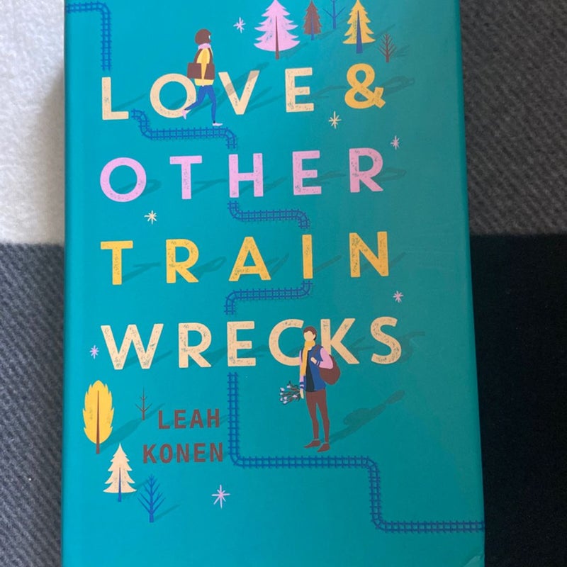 Love and Other Train Wrecks