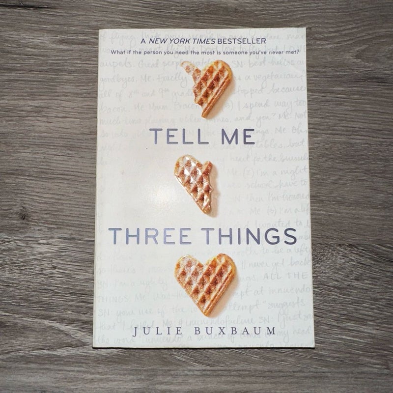 Tell Me Three Things