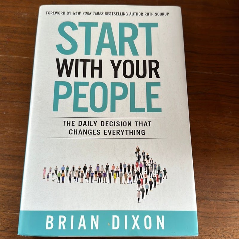 Start with Your People