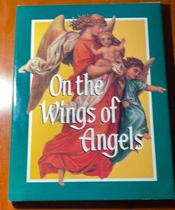 On The Wings Of Angels