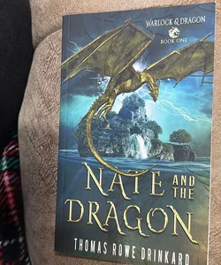 Warlock & Dragon- Nate and the Dragon