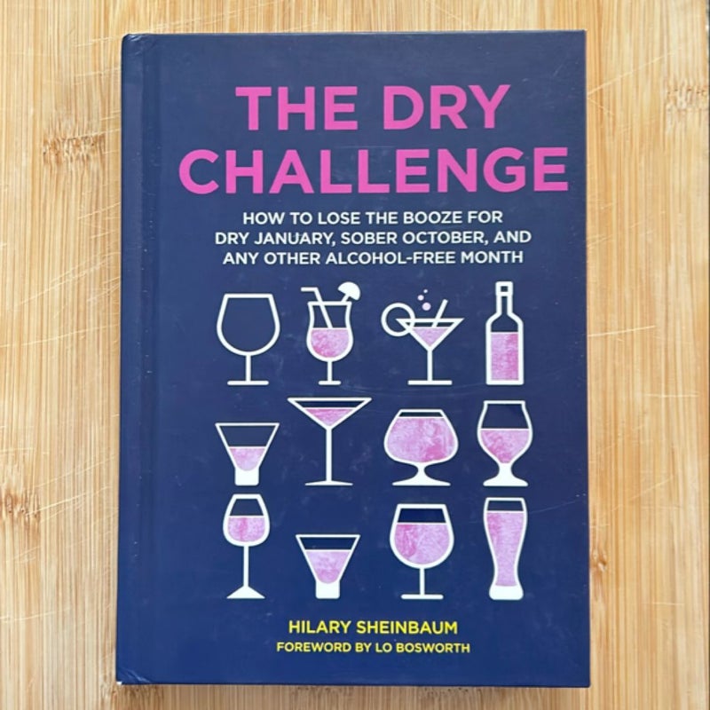 The Dry Challenge