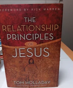 The Relationship Principles of Jesus