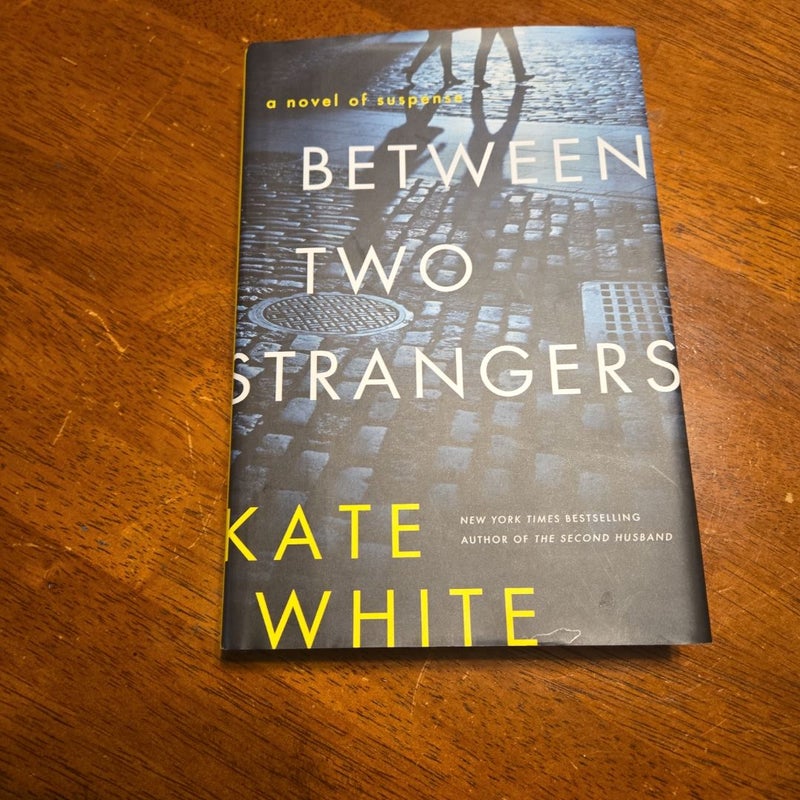 Between Two Strangers