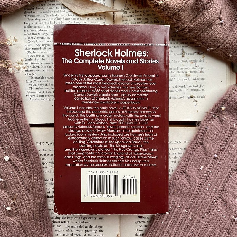 Sherlock Holmes: the Complete Novels and Stories Volume I