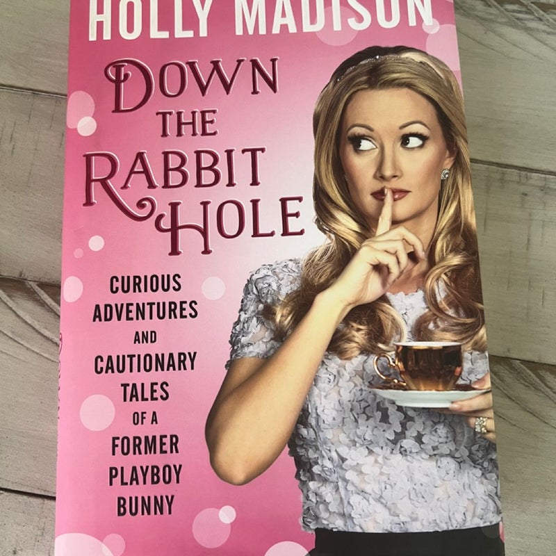 Down the Rabbit Hole