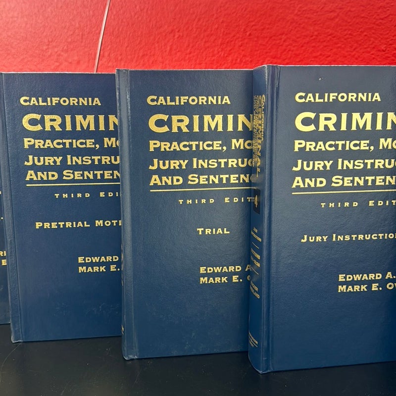 California Criminal Practice, Motions, Jury Instructions and Sentencing