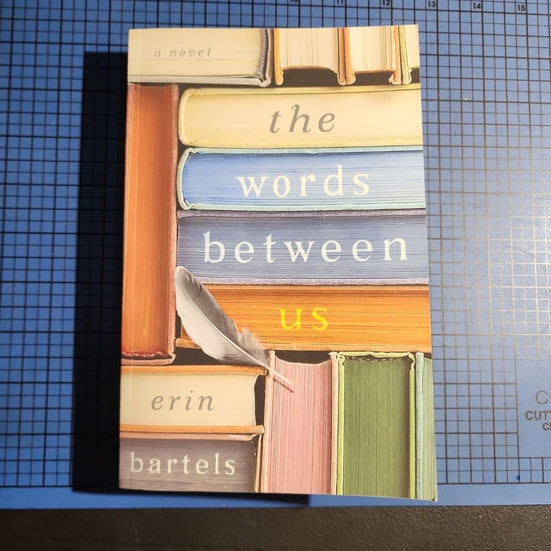 The Words Between Us