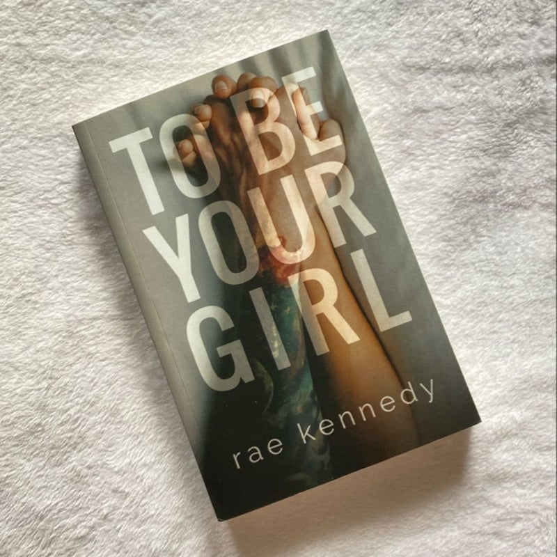 To Be Your Girl