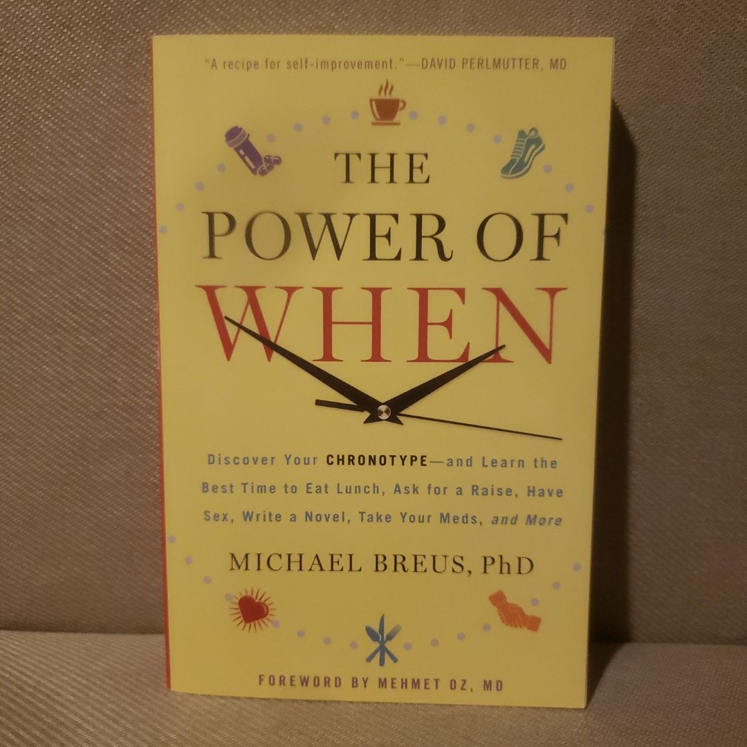 The Power of When