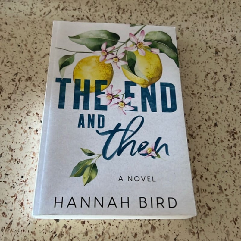 The End and Then