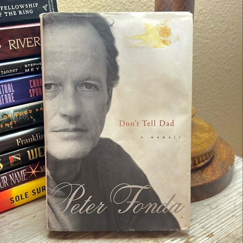 Don't Tell Dad (First Edition)