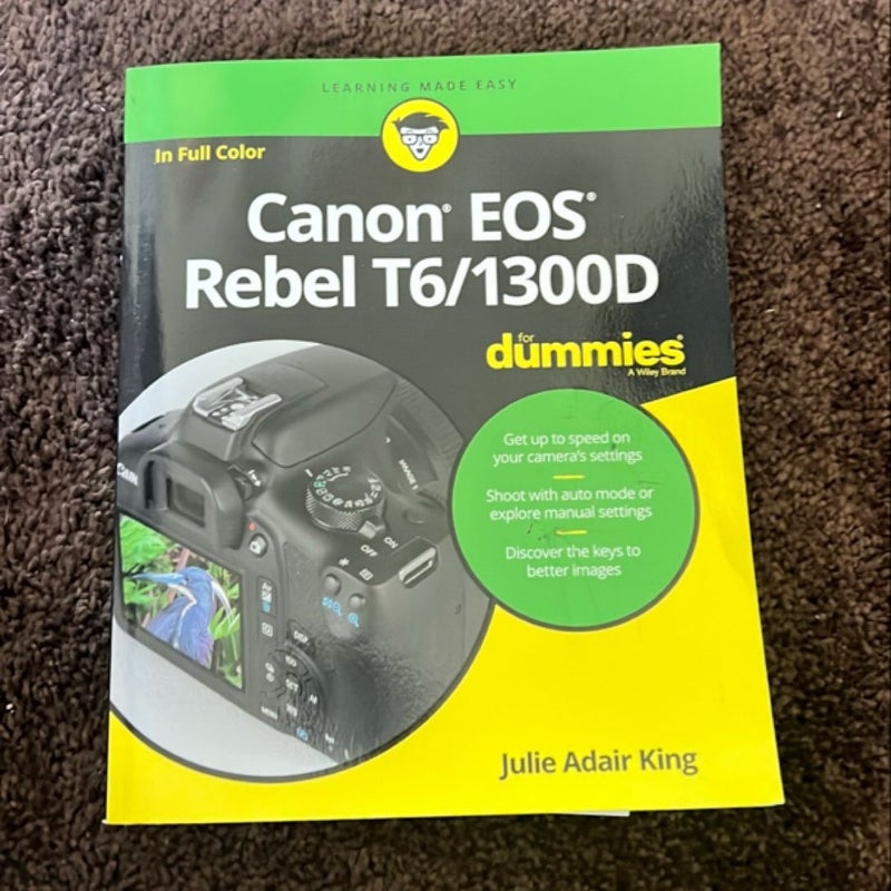 Canon EOS Rebel T6/1300D for Dummies