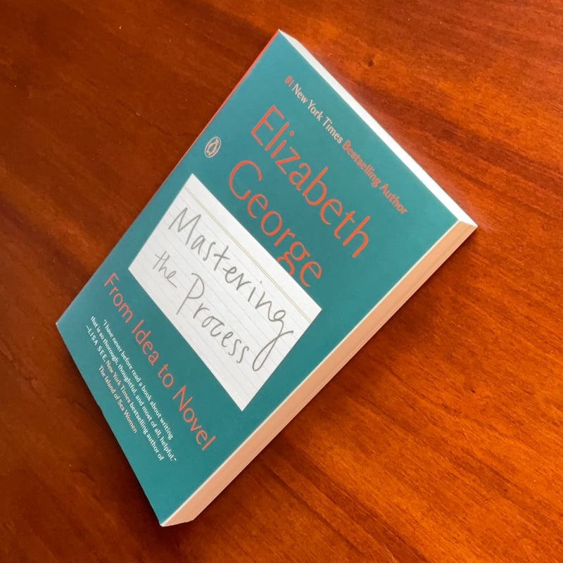 Mastering the Process by Elizabeth George