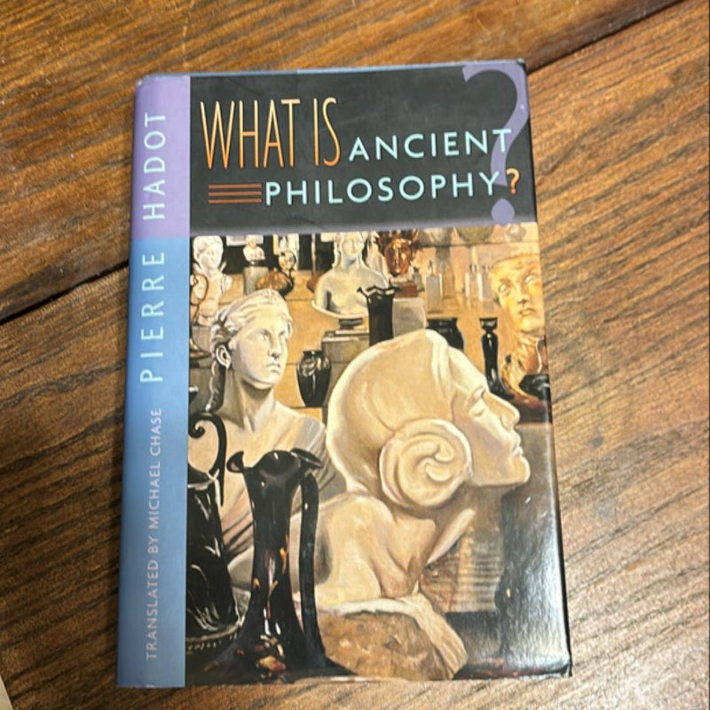 What Is Ancient Philosophy?