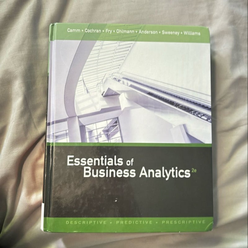 Essentials of Business Analytics