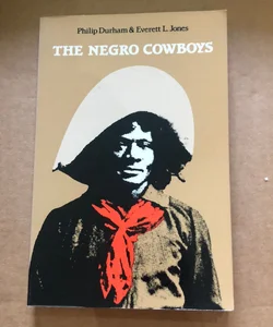 The Negro Cowboys 25