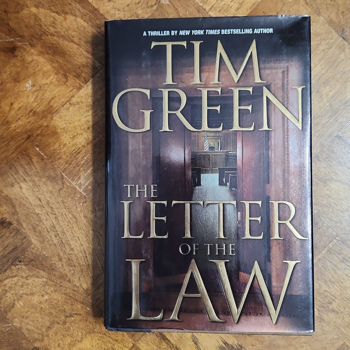 The Letter of the Law by Tim Green