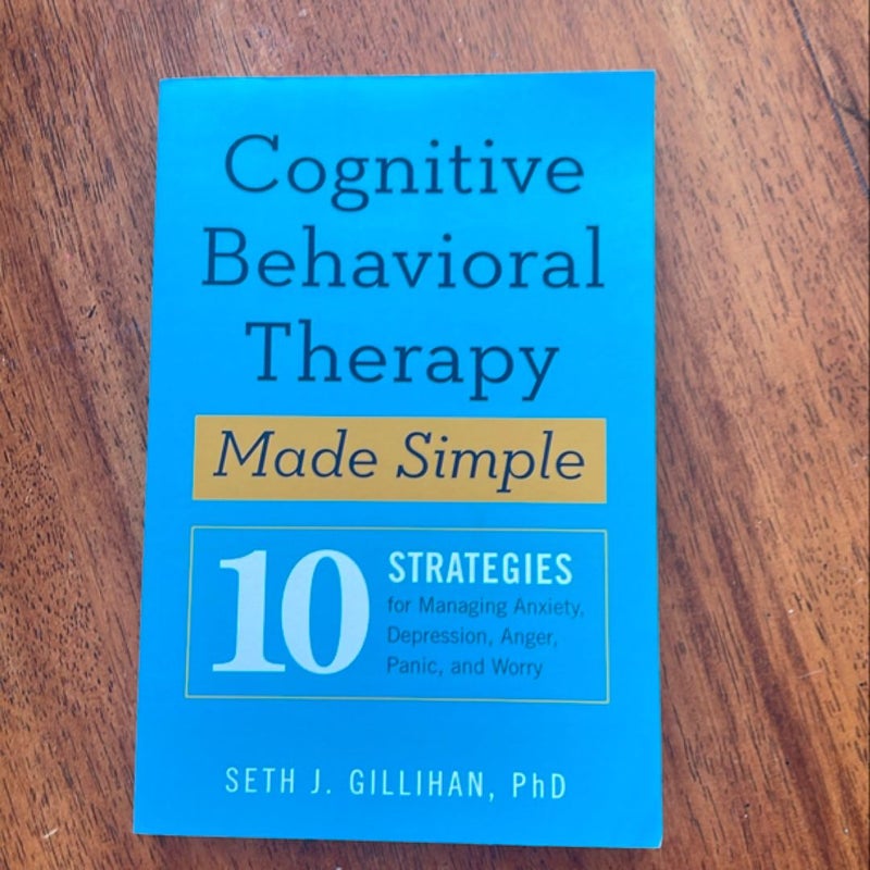 Cognitive Behavioral Therapy Made Simple