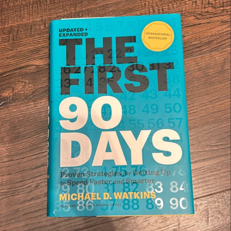 The First 90 Days, Updated and Expanded