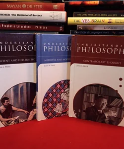 Understanding Philosophy-Ancient, Medieval, Contemporary 3 vol. set