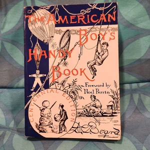 The American Boy's Handy Book