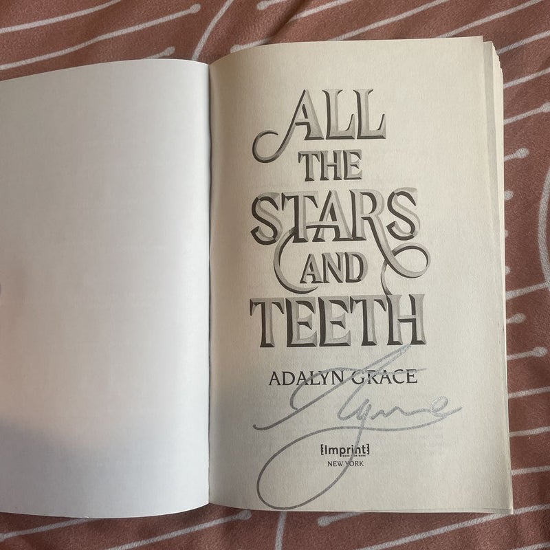 All the Stars and Teeth SIGNED