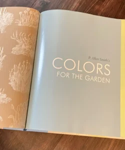 P. Allen Smith’s Colors For The Garden