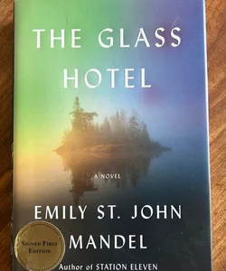 The Glass Hotel - SIGNED FIRST EDITION