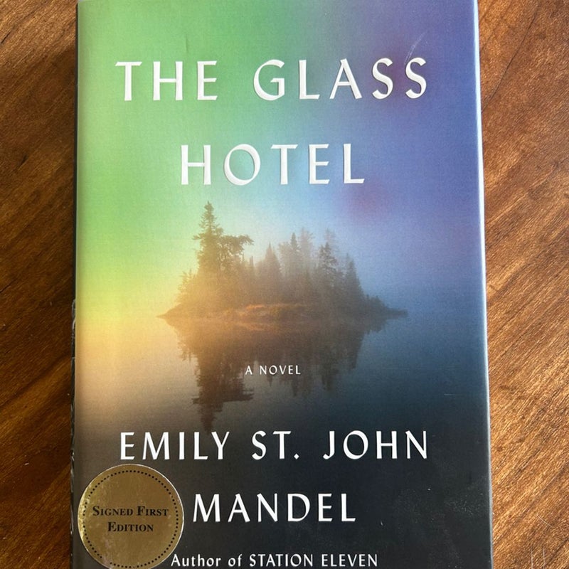 The Glass Hotel - SIGNED FIRST EDITION