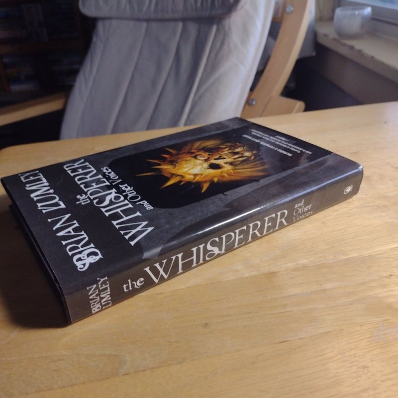 The Whisperer and Other Voices