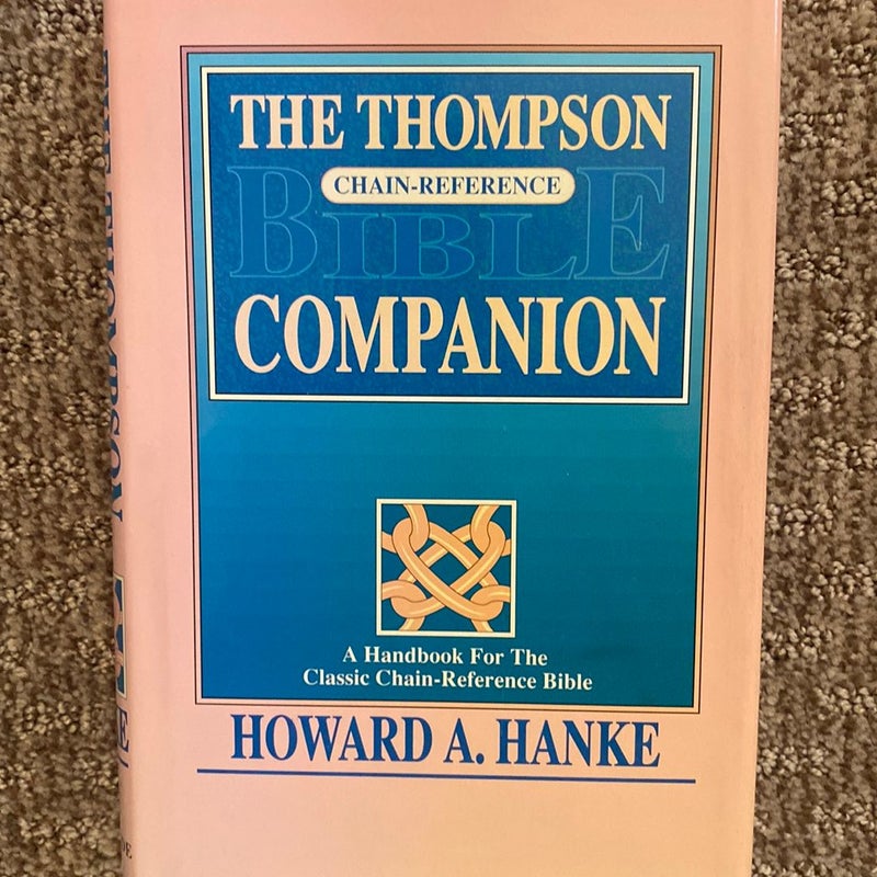Thompson Chain-Reference Bible Companion