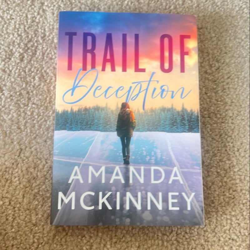 Trail of Deception