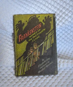 Frankenstein Moved in on the Fourth Floor -🎩 Vintage