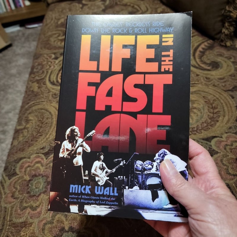 Life in the Fast Lane