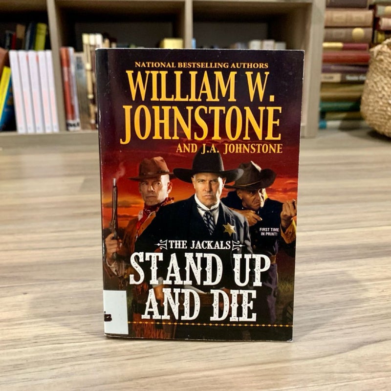 Stand Up and Die