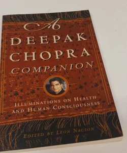 A Deepak Chopra Companion